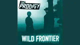Wild Frontier (Jesse and the Wolf Remix)