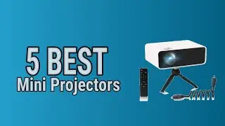 5 Best Mini Projectors 2021