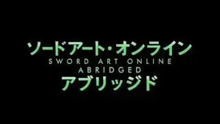 SAO Abridged OP 2