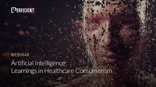 Artificial Intelligence: Learnings in Healthcare Consumerism