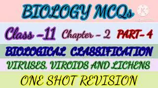 Biology MCQs, Class-11, Ch-2, Part-4, Biological Classification, Viruses, Viroids, Prions & Lichens