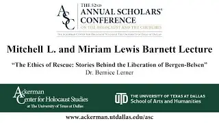 52nd ASC: The Ethics of Rescue: Stories Behind the Liberation of Bergen-Belsen