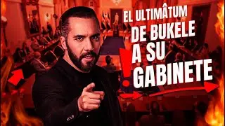 🔥💼 El ultimátum de Bukele a su gabinete: 