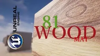 Free UnReal Engine Substance Wood  materials + Download Link  HD