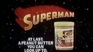 Superman Peanut Butter (Commercial, 1982)