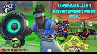 Overwatch Lucioball- Tips and Tricks To Get all 3 Achievements!