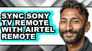 How to Sync Sony Tv Remote with Airtel Remote (updated)