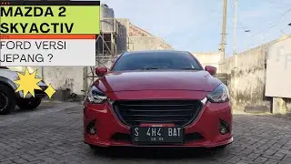 Mazda 2 Skyactiv Hatchback ( P5 - 1500CC ) 2016 - Quick Review Indonesia