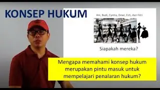 Seri 3 Penalaran Hukum: KONSEP HUKUM