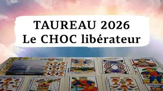 ♉️ TAUREAU ~ Le choc libérateur que vous n'attendiez plus ~ 2026