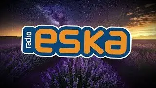 🌟Najlepsza Radiowa Muzyka 2019 I Najlepsze Piosenki 🌟Eska 2019🌟 Radio Eska 2020