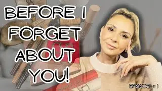 FULL FACE OF NOTHING NEW! Rediscovering  makeup I already own!  BEFORE I FORGET ABOUT YOU! ❤️ Ep #1