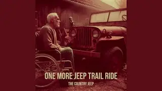 One More Jeep Trail Ride