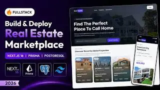 Build & Deploy a Fullstack Real Estate Marketplace | Next.js 16, Prisma & PostgreSQL