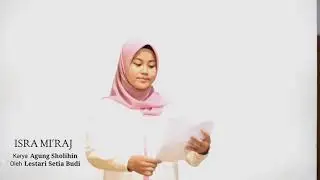 Puisi Isra Mi'raj karya Agung Sholihin || Lestari Setia Budi || Festival Rajaban Nurul Iman