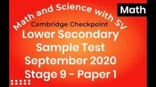 Math Sample Test - Stage 9 - Lower Secondary Checkpoint September 2020 - Paper 1