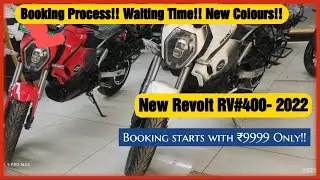 Revolt Bikes RV400- 2022--New Colors, Booking Process and many more!!
