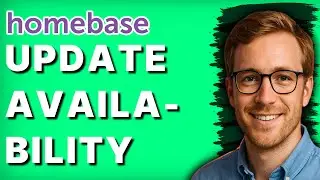 How to Update Availability in Homebase [2026 Full Guide]
