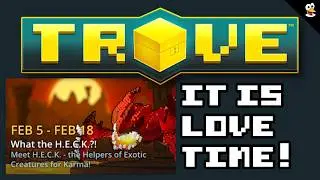 TROVE | HOW TO COMPLETE HECKBUGS IN LOVE 2026! | New Baby Heckbug Ally!