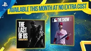 PS Plus October 2019 | The Last of Us Remastered + MLB The Show 19 | PS4