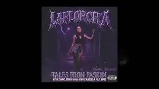LA FLORCHA - TALES FROM PASKIN ( FULL EP ) 