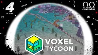 Voxel Tycoon. 4 серия. Больше поездов.