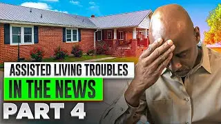 Assisted Living Ownership Challenges in the News | Regulatory Challenges | Resident Rights & Care