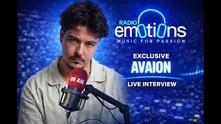 @avaion  Interview For Radio Emotions