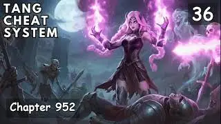 Tang Cheat System   Episode 36 Audio   Thunder Spear Audiobook