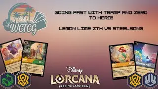 LEMON LIME AGGRO: GOING FAST WITH ZERO TO HERO AND TRAMP!