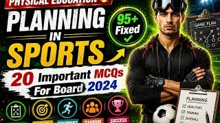 Planning In sports ⚽ || Class-12 Physical Education Chapter 1 MCQs|| PYQs MCQs Of Chapter 1|| PE