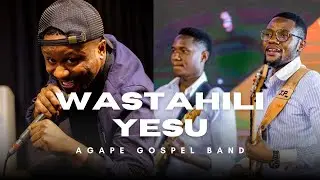 Wastahili Yesu (Seben) - Agape Gospel Band Live in Tarime