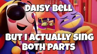 Cover by Lily-Rose - Daisy bell Karaoke The Amazing Digital Circus