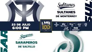 SULTANES DE MONTERREY VS SARAPEROS DE SALTILLO | LMB