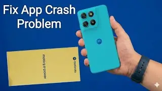 Motorola G37 Power - How to fix app crash problem
