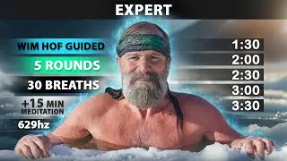 Expert Wim Hof Guided Breathing | 5 Rounds - 30 Breaths | 15 min Meditation | 629hz