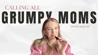 From Grumpy to Grace-Filled: Encouragement for the Christian Mom