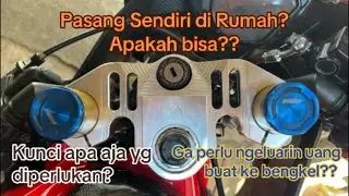 TUTORIAL‼️PASANG TRIPLE CLAMP RACEPRO CBR250RR SENDIRI DI RUMAH ‼️