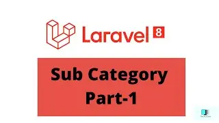 Subcategory create and store in DB in laravel | category subcategory laravel
