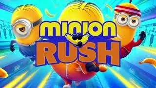Music in my Heart (Collection) - Minion Rush: Massive Update OST (Extended)