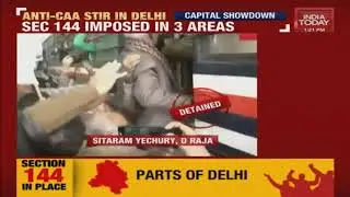 Delhi Anti CAA  Stir   India Today Accesses Delhi