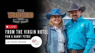 THE WOODSHED with Cody Wood LIVE from Las Vegas - Special Guests Pam & Danny Petrie