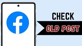 How To Check Old Post On Facebook The Easy Way