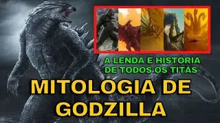 Mitologia de Godzilla - As Lendas e Hist&oacute;rias que Inspiraram todos os Tit&atilde;s do Monsterverse