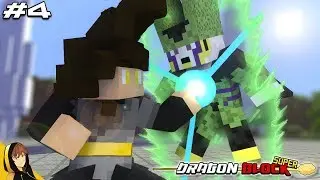 TAKING DOWN PERFECT CELL!!! | Minecraft - Dragon Block Super [#4]