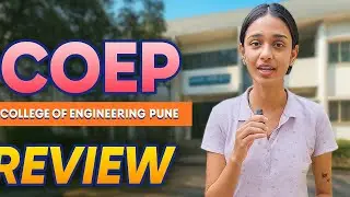 COEP - College of Engineering Pune Review | Computer Science in COEP | COEP Cut-off