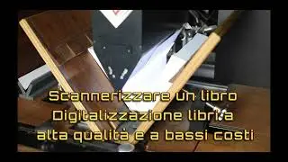 Scannerizzare un libro | Digitalizzazione libri a alta qualit&agrave; e a bassi costi