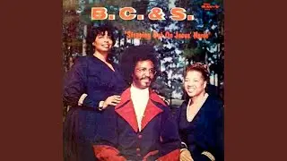 I Hear The Voice - B C & S