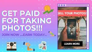 Get paid to take pictures / Sell your photos / how to make money online!