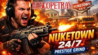NUKETOWN 24/7 LIVE 🔥 Prestige Grind | Black Ops 7 Multiplayer